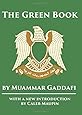 The Green Book: With new introduction by Caleb Maupin