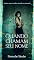Livro Quando chamam seu nome