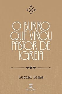 Livro O burro que virou pastor de igreja