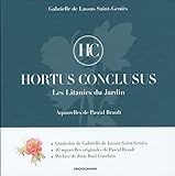 Hortus Conclusus : Les litanies du jardin by 