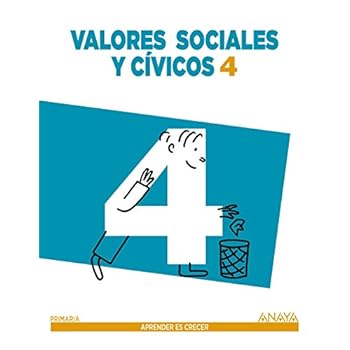 Valores Sociales y Cívicos 4. (Aprender es crecer) - 9788467878608 Valores Sociales y Cívicos 4. (Aprender es crecer) - 9788467878608