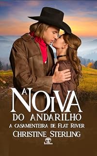 Livro A Noiva do Andarilho (A Casamenteira de Flat River Livro 3)
