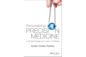 Personalizing Precision Medicine: A Global Voyage from Vision to Reality