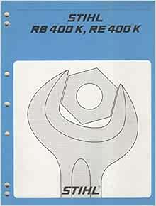 STIHL HIGH PRESSURE CLEANERS RB 400 K, RE 400 K SERVICE MANUAL (449