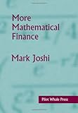 More Mathematical Finance