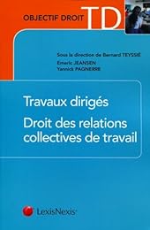 Droit des relations collectives de travail