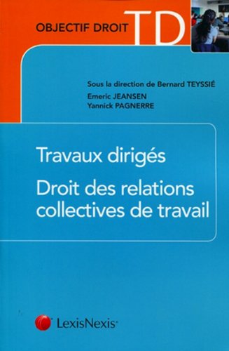 Droit des relations collectives de travail