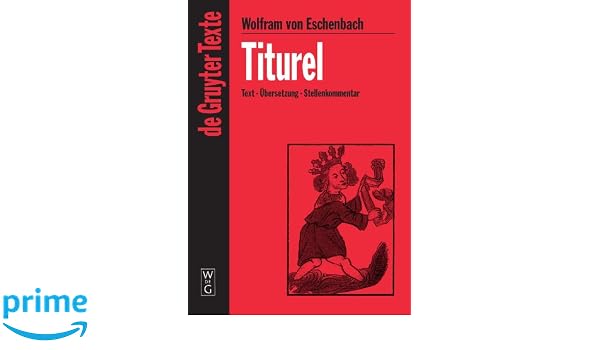 Amazoncom Titurel De Gruyter Texte German Edition - 