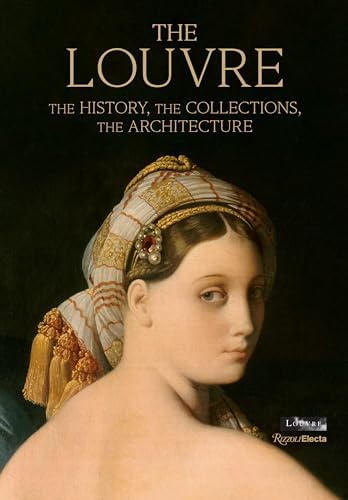 The Louvre: An Architectural History: Bautier, Genevieve Bresc