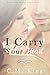 I Carry Your Heart (Heart Series Book 1)
