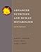 Advanced Nutrition and Human Metabolism