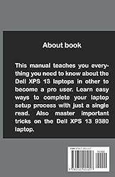 COMPLETE DELL XPS OWNER'S MANUAL: The DELL XPS 13