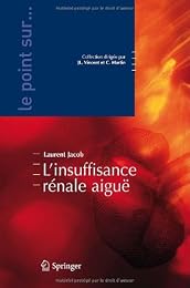 L' insuffisance rénale aiguë