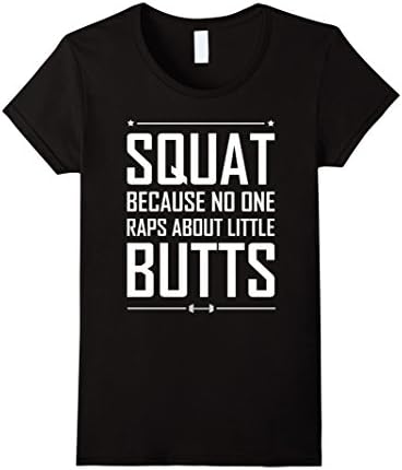 Womens No One Raps About Little Butts Funny Workout Gym T-Shirt Small Black