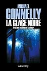 La Glace noire par Connelly La Glace noire par Connelly