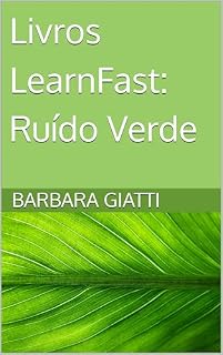 Livro Livros LearnFast: Ruído Verde (LearnFast Books: Português Livro 2)