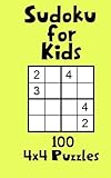 Sudoku for Kids 100 4x4 Puzzles by Art Kennedy