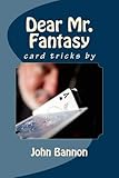 Dear Mr. Fantasy: card tricks by by 