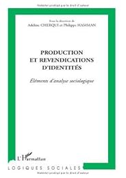 Production et revendications d'identités