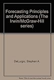 Image de Forecasting Principles and Applications (The Irwin/McGraw-Hill Series)