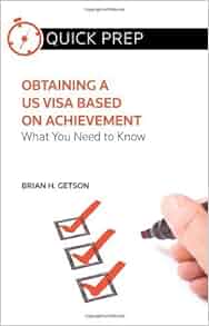 Obtaining A Us Visa Based On Achievement What You Need To