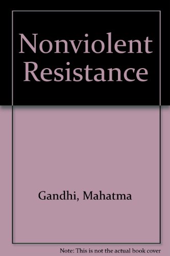 Non-Violent Resistance (Satyagraha)