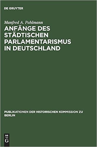 Amazon Com Anfange Des Stadtischen Parlamentarismus In