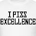 Spreadshirt FPS Russia I Piss Excellence Men's T-Shirt, 3XL, White