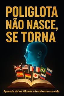 Livro Poliglota Não Nasce, Se Torna.