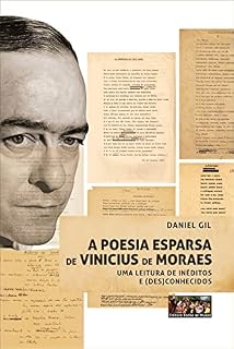 Livro A poesia esparsa de Vinicius de Moraes: Uma leitura de inéditos e (des)conhecidos