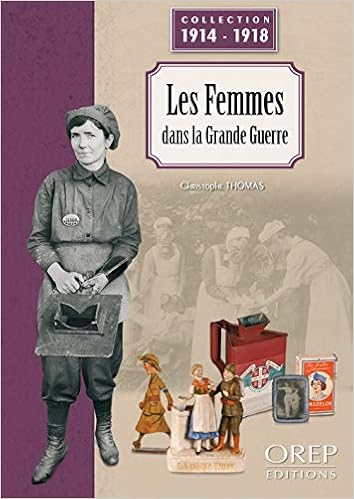Les Femmes Dans La Grande Guerre Amazon De Christophe Thomas Fremdsprachige Bucher