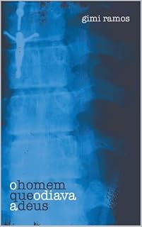 Livro Ohomemqueodiavaadeus