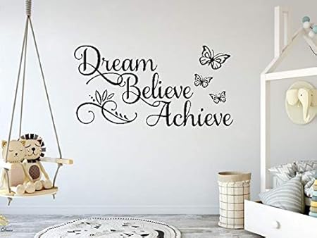 Dream Believe Achieve Inspirational Wall Art Sticker Quote Vinyl Transfer Colour Black Size Small 57cm Wide X 29cm High Amazon Co Uk Kitchen Home