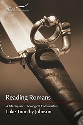 Reading Romans: A Literary and Theological Commentary (Reading the New Testament) (Volume 6)