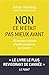 Non ce n'était pas mieux avant (Hors collection) (French Edition) by 
