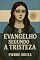 Livro O Evangelho Segundo a Tristeza