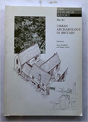 Amazon Com Urban Archaeology In Britain Cba Research Report