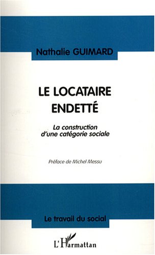 Le  locataire endetté