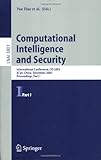 Computational Intelligence and Security : International Conference, CIS 2005, Xi'an, China, December 15-19, 2005, Proceedings, Part I, , 3540308180