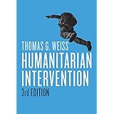 Humanitarian Intervention (War and Conflict in the Modern World)