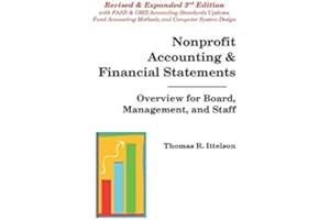 Nonprofit Accounting & Financial Statements: Overview for Board, Management, and Staff