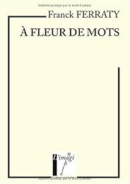 À fleur de mots