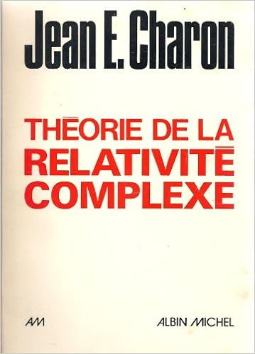 Amazon Fr Theorie De La Relativite Complexe Charon Livres