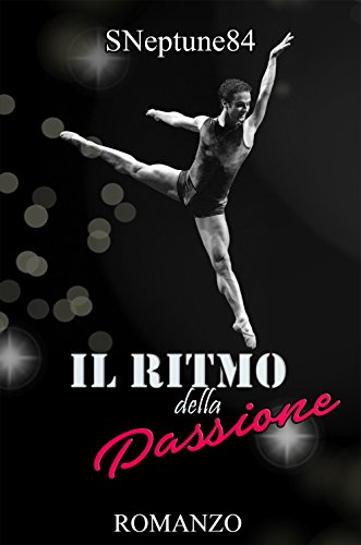 SNeptune84 - Il ritmo della passione (2016)