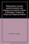 Bibliography of social science research and writings on American Indians