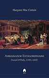 Ambassador Extraordinaire: Daniel O'Daly, 1595-1662 by 