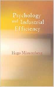 Amazon Com Psychology And Industrial Efficiency