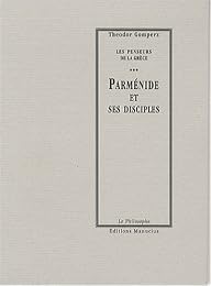 Parménide et ses disciples