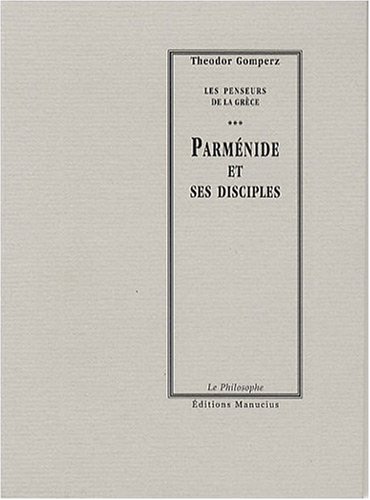 Parménide et ses disciples