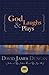 God Laughs & Plays; Churchless Sermons in Response to the Preachments of the Fundamentalist Right by 
